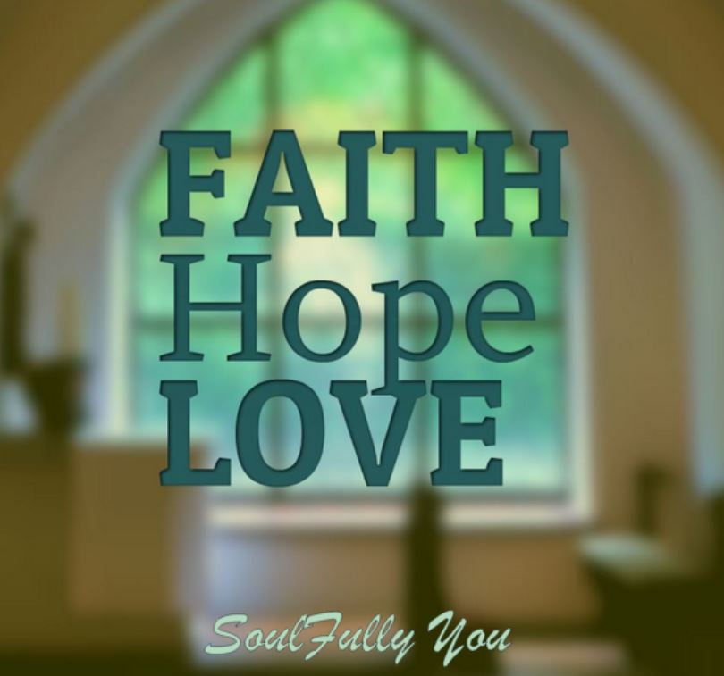 faith hope and love